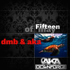 DMB & Aka - Fifteen Of May Remix (Sample)