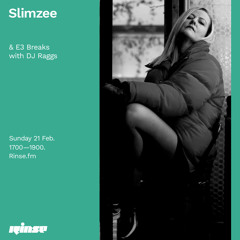 Slimzee & E3 Breaks with DJ Raggs - 21 February 2021