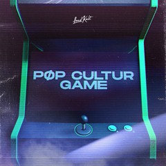 PØP CULTUR - Game