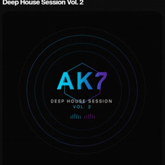 Deep House Session Vol. 2