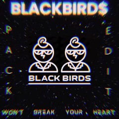 BLACKBIRD$ EDIT PACK (PREVIEW)