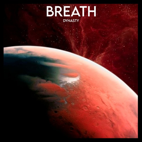 Breath - Dynasty