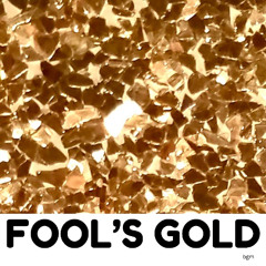 Fool's Gold