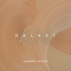 Aurora Night - Galaxy