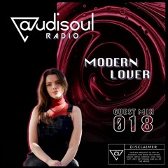 Audisoul Radio | Guest Mix 018: Modern Lover