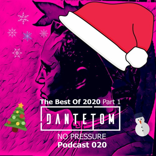 No Pressure Podcast 020 (Part 1) [Deep House/House]