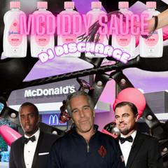 MCDIDDY SAUCE (DJ DISCHARGE EXCLUSIVE)