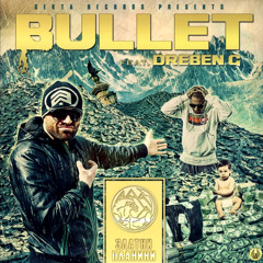 Булет feat. Dreben G - Златни планини