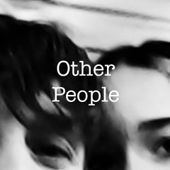 Other People Demo