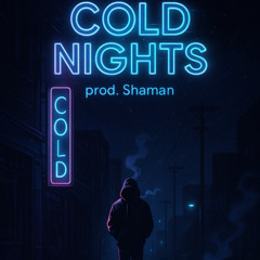Cold Nights