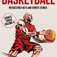 FREE EBOOK 🖍️ The Great Book of Basketball: Interesting Facts and Sports Stories (Sp