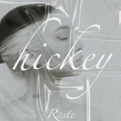 Raste - Hickey (prod By Nauk X Splecter)
