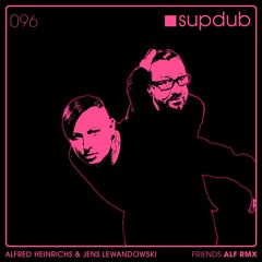 Friends (Alfred Heinrichs Remix)