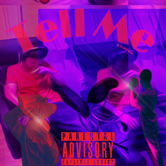 Drayee “Tell Me” Prod . Jboogin
