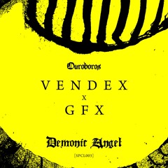 Vendex & GFX - Demonic Angels [RBRSS003]