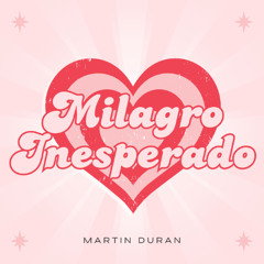 Milagro Inesperado