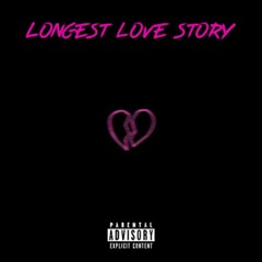 Longest Love Story Ft. Jamal & RobbieCa$hh (prod. Andyr)