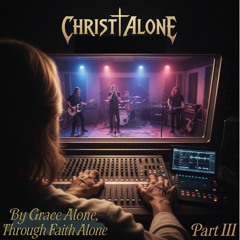 01 Christ Alone (Heavy Metal ver.)