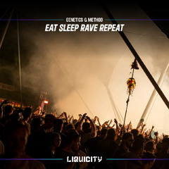 Genetics & Method - Eat Sleep Rave Repeat