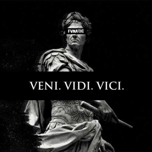 Veni Vidi Vici | Poster