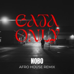 FloyyMenor - Gata Only (NOBO Afro House Remix)