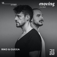 RIKO & GUGGA | D-EDGE - MOVING 18 ANOS | 13/10/2022