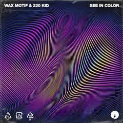 Wax Motif, 220 KID - See In Color