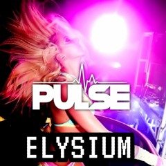 DJ Pulse Elysium (New Track)