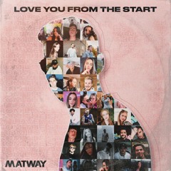 Love You From The Start