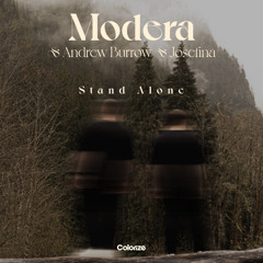 Modera & Andrew Burrow & Josefina - Stand Alone