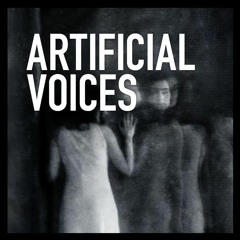 Artificial Voices