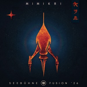 mimikri | Seebühne Closing | Liveset | Fusion Festival 2026