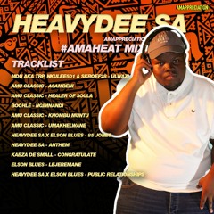 #AmaHEAT Mix Series: HeavyDee SA