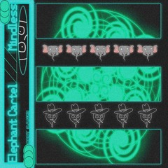 Elephant Cartel - Mindless