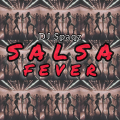 DJ Spaqz - Salsa fever