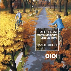 OIR2211 AFO, LaBaci, Marco Malandra, Lisa La Torre - Baker Street (Deep House Mix) - CUT