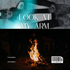 Look At My Arm (Prod. Young Taylor) (unreleased)