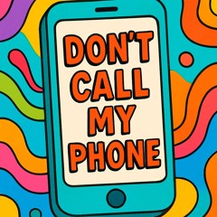 MANEX - DON'T CALL MY PHONE [FREE]