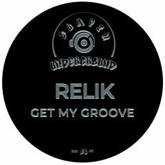 Get My Groove(CLIP) *Bumpin Underground Records*