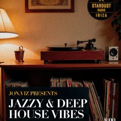 Jazzy & Deep House Vibes Set by JonViz - ISR #004