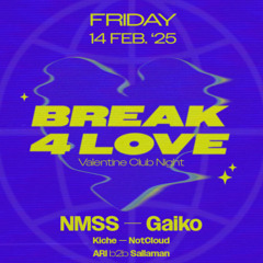 Break4Love -  ARI B2B Sallaman (14/02/2025)