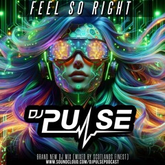 feel so right