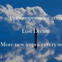 Lost Dream - Improvised Piano Piece