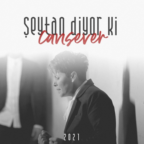 Cansever - Şeytan diyor ki (Slow Version)