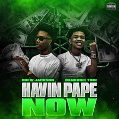 Havin Pape feat. Drew Jackson