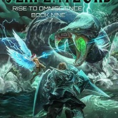 Read online Serpentlord (Rise To Omniscience Book 9) by  Aaron Oster &  Richard Sashigane