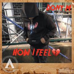Dony M- How I Feel