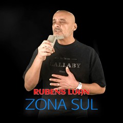 ZONA SUL - RUBENS LUAN