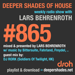 DSOH #865 Deeper Shades Of House w/ guest mix by DJ RORK