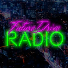 FutureDrive Radio Reboot #6